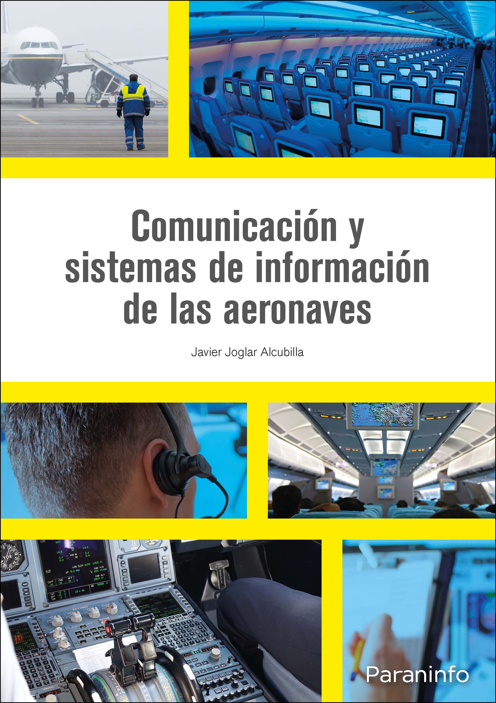 Comunicaci n y sistemas de informaci n de las aeronaves Autor es