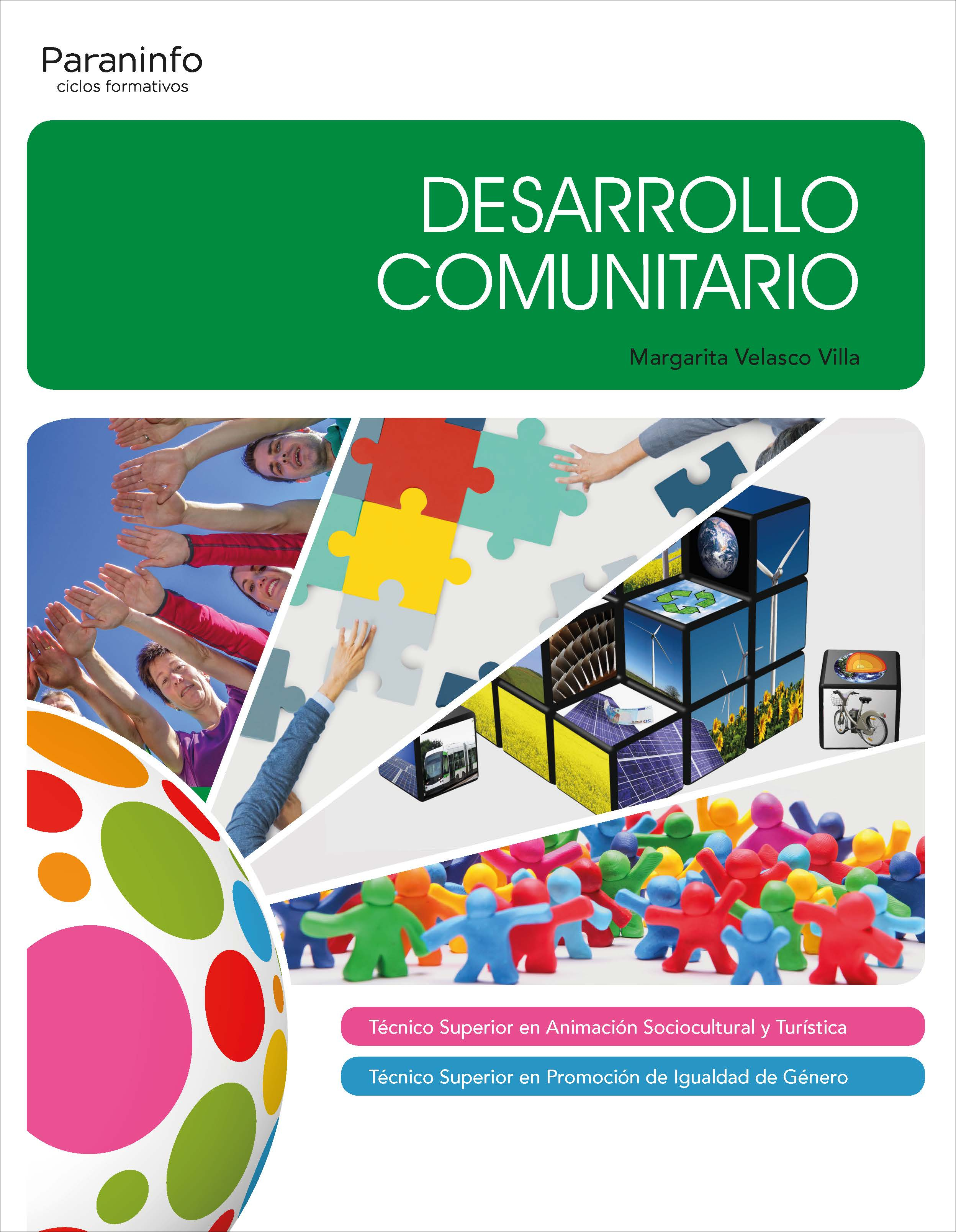 Desarrollo comunitario - 9788428339117 - MARGARITA VELASCO VILLA - Resumen  y compra del libro 