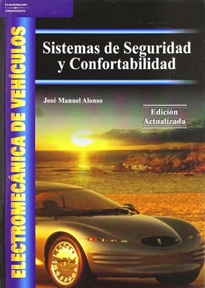 compacto oxígeno Huracán Electromecánica de vehículos. Sistemas de seguridad y confortabilidad -  9788497323376 - JOSE MANUEL ALONSO PEREZ - Resumen y compra del libro -  paraninfo.mx