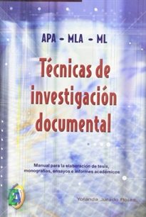 Técnicas de investigación documental - 9789706862457 - Yolanda Jurado Rojas  - Resumen y compra del libro 