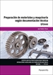Portada del libro UF0444 - Preparación de materiales y maquinaria según documentación técnica 