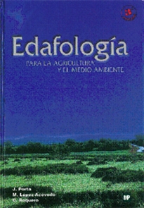 Portada del libro EDAFOLOGÍA: PARA LA AGRICULTURA Y EL MEDIO AMBIENT