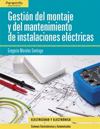 Portada del libro Gestión del montaje y mantenimiento de instalaciones eléctricas