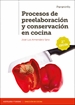 Portada del libro Procesos de preelaboración y conservación en cocina 2.ª edición 2020