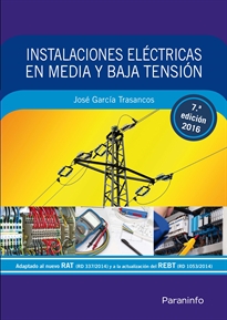Portada del libro Instalaciones eléctricas en media y baja tensión 7.ª edición